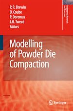 Télécharger le livre :  Modelling of Powder Die Compaction