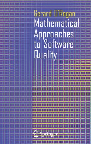 Téléchargez le livre :  Mathematical Approaches to Software Quality