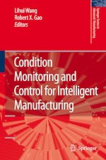 Télécharger le livre :  Condition Monitoring and Control for Intelligent Manufacturing