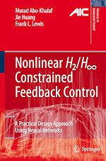 Télécharger le livre :  Nonlinear H2/H-Infinity Constrained Feedback Control