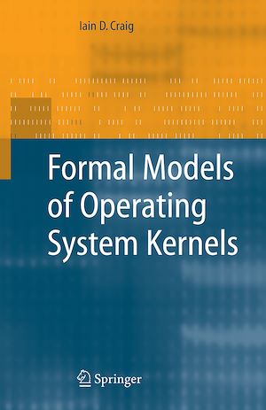Téléchargez le livre :  Formal Models of Operating System Kernels