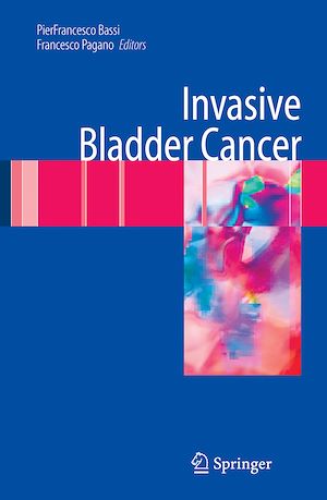 Téléchargez le livre :  Invasive Bladder Cancer
