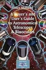 Télécharger le livre :  A Buyer's and User's Guide to Astronomical Telescopes & Binoculars