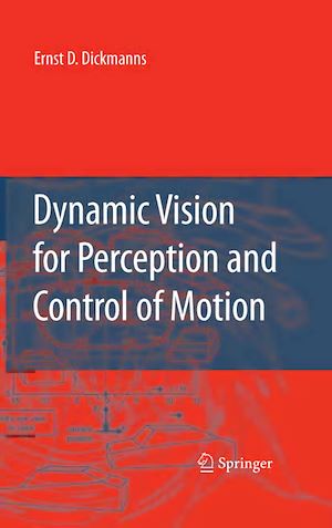 Téléchargez le livre :  Dynamic Vision for Perception and Control of Motion