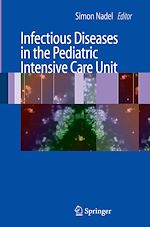 Télécharger le livre :  Infectious Diseases in the Pediatric Intensive Care Unit