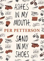 Télécharger le livre :  Ashes in My Mouth, Sand in My Shoes