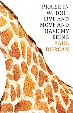 Télécharger le livre :  Praise in Which I Live and Move and Have my Being