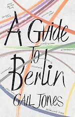Télécharger le livre :  A Guide to Berlin
