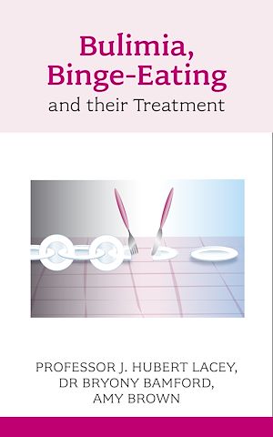 Téléchargez le livre :  Bulimia, Binge-eating and Their Treatment