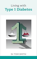 Télécharger le livre :  Living with Type 1 Diabetes
