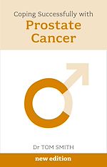 Télécharger le livre :  Coping Successfully with Prostate Cancer