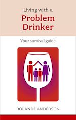 Télécharger le livre :  Living with a Problem Drinker