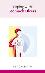 Télécharger le livre :  Coping with Stomach Ulcers