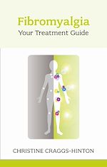 Télécharger le livre :  Fibromyalgia: Your Treatment Guide