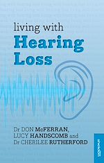 Télécharger le livre :  Living with Hearing Loss
