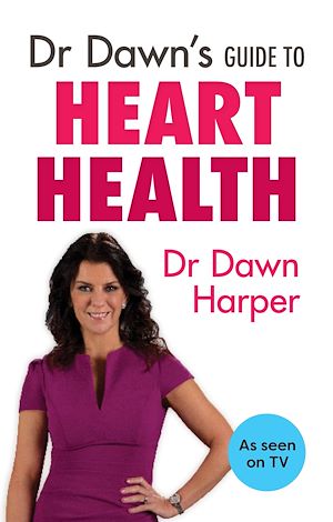 Téléchargez le livre :  Dr Dawn's Guide to Heart Health