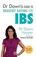Télécharger le livre :  Dr Dawn's Guide to Healthy Eating for IBS