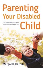 Télécharger le livre :  Parenting Your Disabled Child