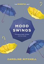 Télécharger le livre :  Mood Swings: The Mindful Way
