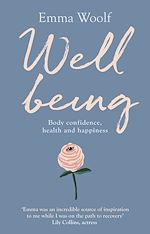 Download this eBook Wellbeing: Body confidence, health and happiness