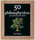 Télécharger le livre :  50 Philosophy Ideas You Really Need to Know