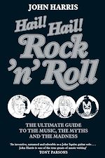 Download this eBook Hail! Hail! Rock'n'Roll
