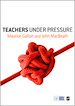 Télécharger le livre :  Teachers Under Pressure