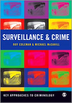 Télécharger le livre :  Surveillance and Crime