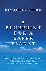 Télécharger le livre :  A Blueprint for a Safer Planet