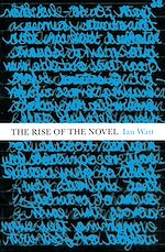 Télécharger le livre :  The Rise Of The Novel