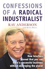 Télécharger le livre :  Confessions of a Radical Industrialist