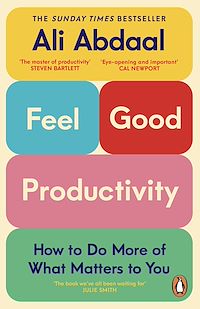 Download this ebook Feel-Good Productivity