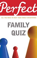 Download this eBook Perfect Family Quiz