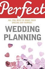 Download this eBook Perfect Wedding Planning