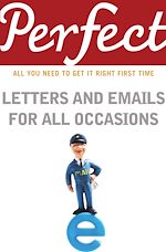 Download this eBook Perfect Letters and Emails for All Occasions