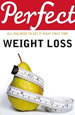 Télécharger le livre :  Perfect Weight Loss