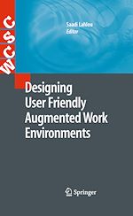 Télécharger le livre :  Designing User Friendly Augmented Work Environments