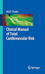 Télécharger le livre :  Clinical Manual of Total Cardiovascular Risk