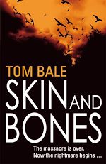 Télécharger le livre :  Skin and Bones