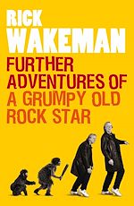 Télécharger le livre :  Further Adventures of a Grumpy Old Rock Star