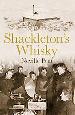 Télécharger le livre :  Shackleton's Whisky