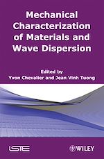 Download this eBook Mechanical Characterization of Materials and Wave Dispersion