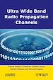 Télécharger le livre :  Ultra-Wideband Radio Propagation Channels