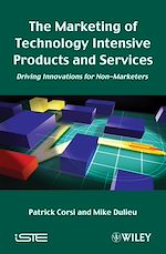 Télécharger le livre :  The Marketing of Technology Intensive Products and Services