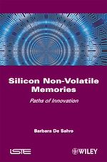 Download this eBook Silicon Non-Volatile Memories