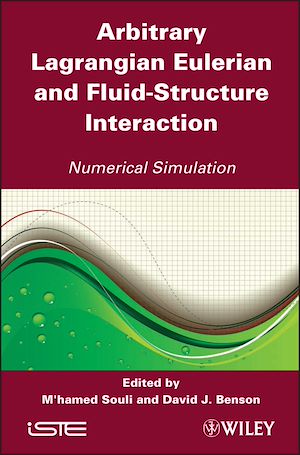 Download the eBook: Arbitrary Lagrangian Eulerian and Fluid-Structure Interaction