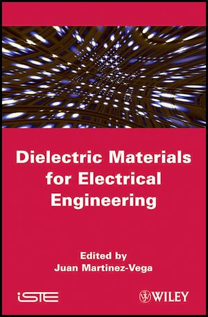 Download the eBook: Dielectric Materials for Electrical Engineering