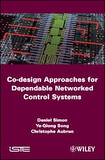 Télécharger le livre :  Co-design Approaches to Dependable Networked Control Systems