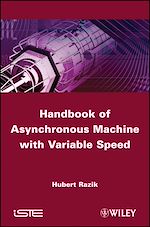 Download this eBook Handbook of Asynchronous Machines with Variable Speed