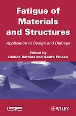 Download this eBook Fatigue of Materials and Structures